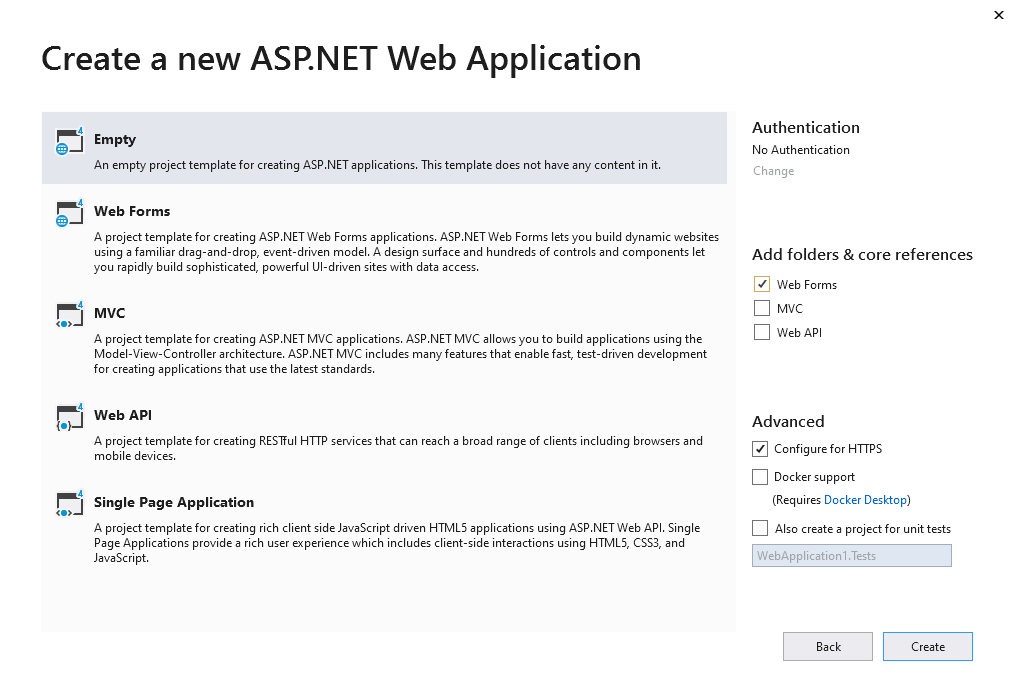 Select the Empty template for ASP.NET Web Application and configure to use WebForms